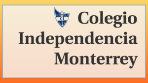 Colegio Independencia Monterrey